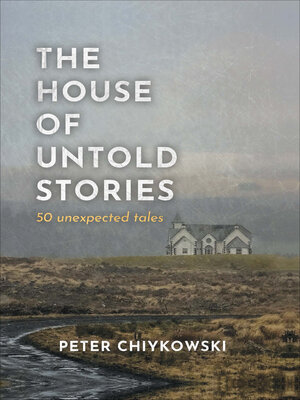 cover image of The House of Untold Stories
